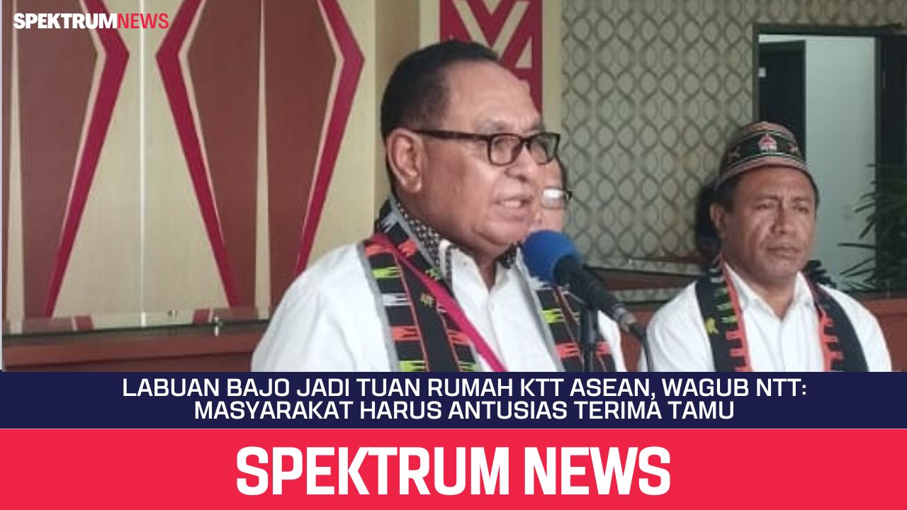Labuan Bajo Jadi Tuan Rumah KTT ASEAN, Wagub NTT: Masyarakat Harus Antusias Terima Tamu