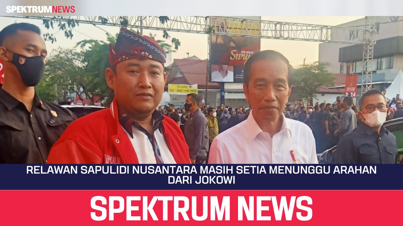 Relawan Sapulidi Nusantara Masih Setia Menunggu Arahan Dari Jokowi