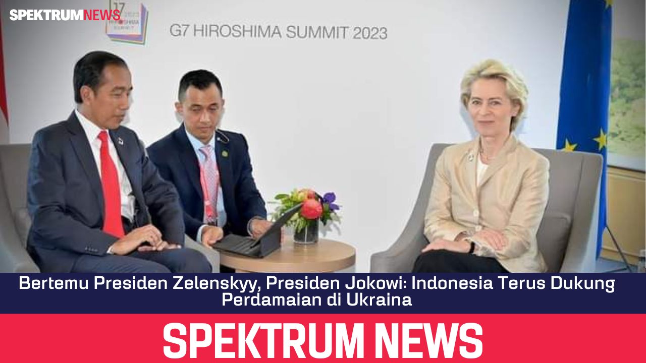 Bertemu Presiden Zelenskyy, Presiden Jokowi: Indonesia Terus Dukung Perdamaian di Ukraina