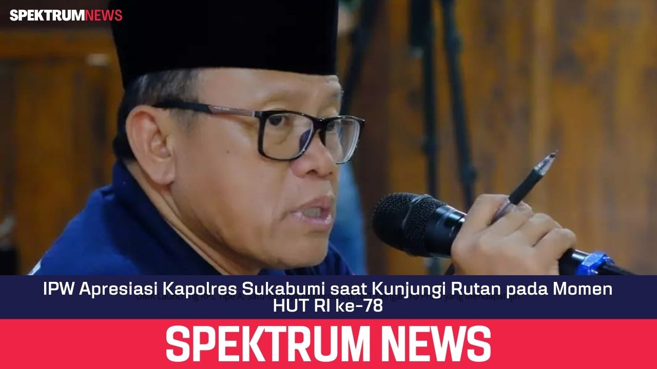 IPW Apresiasi Kapolres Sukabumi saat Kunjungi Rutan pada Momen HUT RI ke-78